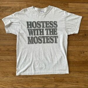 Vintage Hostess With The Mostest Tee